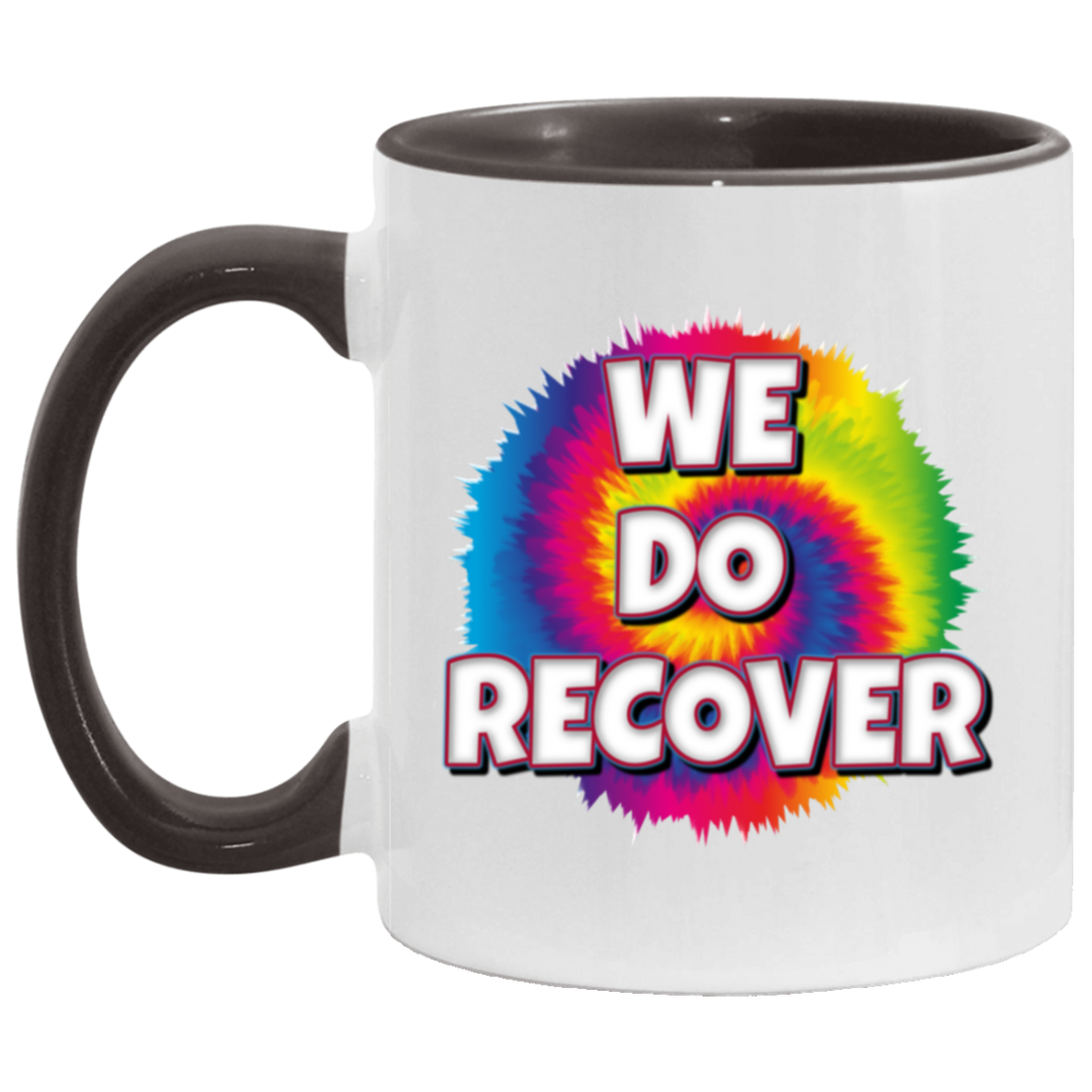 WE DO RECOVER AM11OZ 11 oz. Accent Mug