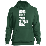 RIDE LIKE YOU STOLE HIM (WHITE) ST254 Pullover Hoodie