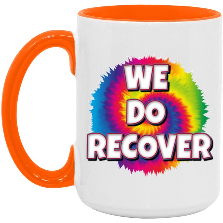 WE DO RECOVER AM15OZ 15oz. Accent Mug