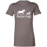 BORN TO WALK 6004 Ladies' Favorite T-Shirt