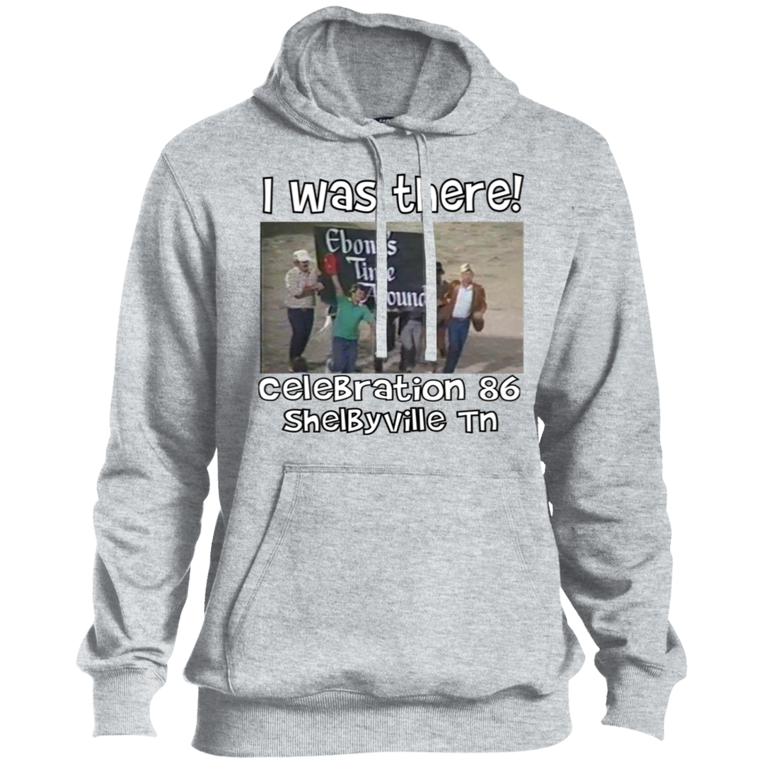 I WAS THERE CELEBRATION 86 ST254 Pullover Hoodie