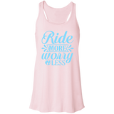RIDE MORE WORRY LESS B8800 Flowy Racerback Tank