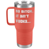 IT AIN'T VODKA TUMBLERS (5 STYLES)