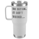 IT AIN'T VODKA TUMBLERS (5 STYLES)