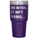 IT AIN'T VODKA TUMBLERS (5 STYLES)
