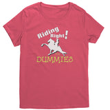 RIDING RIGHT FOR DUMMIES District Womens Shirt