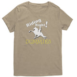 RIDING RIGHT FOR DUMMIES District Womens Shirt