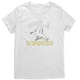 RIDING RIGHT FOR DUMMIES District Womens Shirt