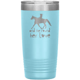SHE FOUND HER LOVE FOX TROTTER TUMBLER (5 STYLES)