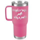 TWH STANLEY SAID WALK ON 20OZ TRAVEL TUMBLER