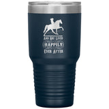 AND SHE LIVED HAPPILY EVER AFTER TWH PLEASURE (1050 X750)30oz Insulated Tumbler - My Pony Store