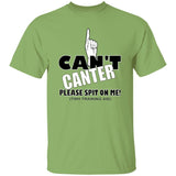 Can't Canter G500 5.3 oz. T-Shirt - My Pony Store