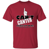 Can't Canter G500 5.3 oz. T-Shirt - My Pony Store