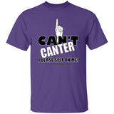 Can't Canter G500 5.3 oz. T-Shirt - My Pony Store
