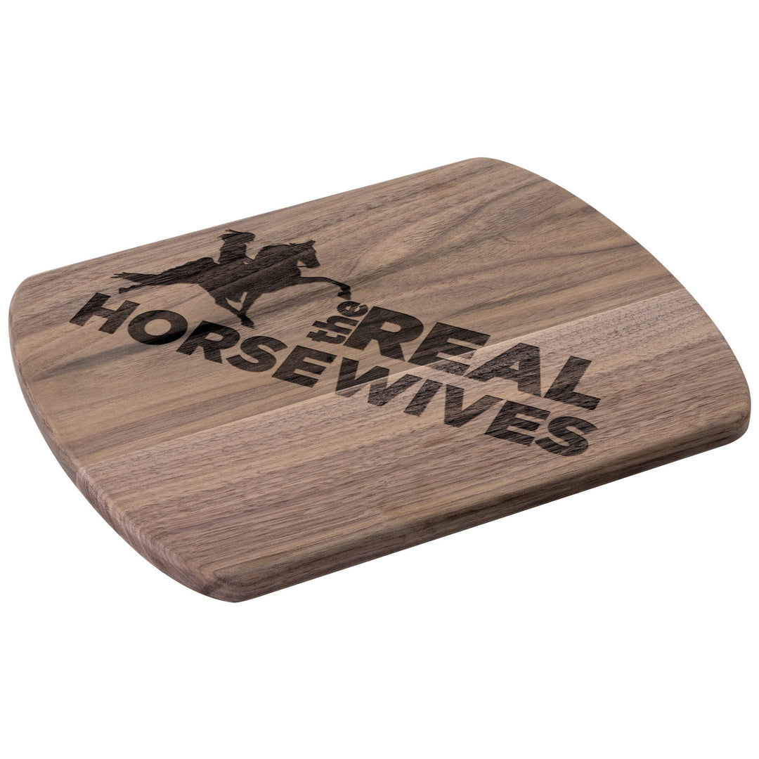 THE REAL HORSE WIVES TWH Hardwood Oval Cutting Board - My Pony Store