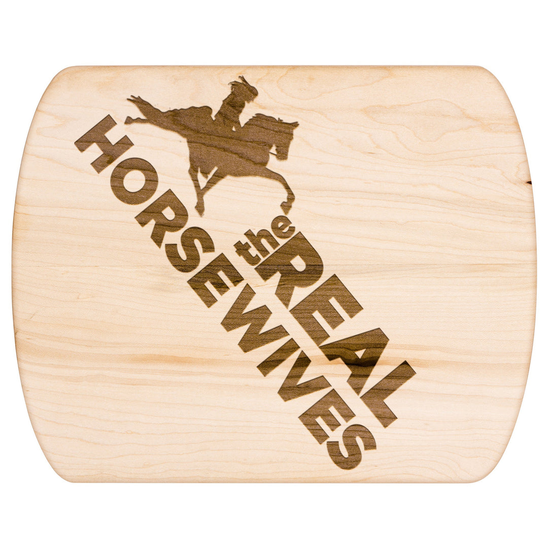 THE REAL HORSE WIVES TWH Hardwood Oval Cutting Board - My Pony Store
