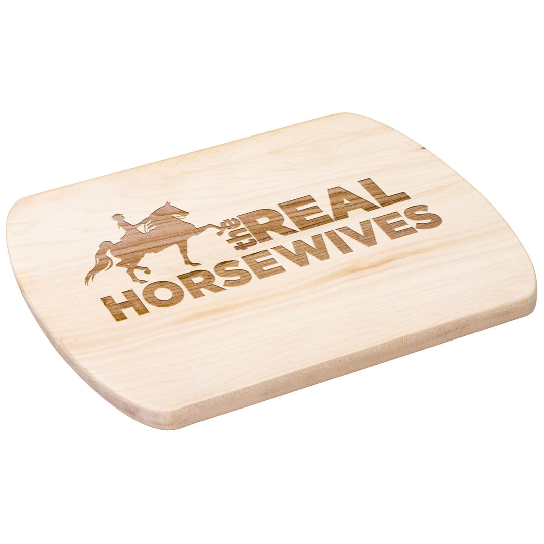 THE REAL SADDLEBRED WIVES Hardwood Oval Cutting Board - My Pony Store